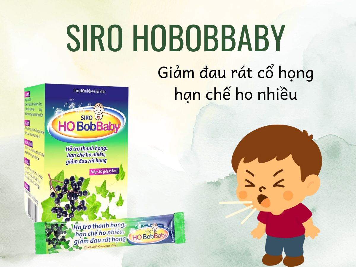 SIRO HOBobBaby 10 Thuốc SIRO HOBobBaby cải thiện tình trạng đau rát họng do ho kéo dài