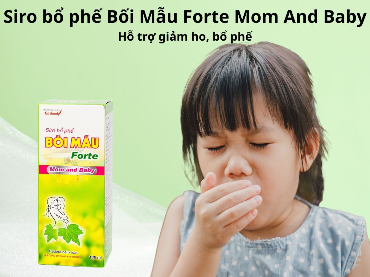 Siro bổ phế Bối Mẫu Forte Mom And Baby 10 Siro bổ phế Bối Mẫu Forte Mom And Baby 125ml giúp bổ phổi, giảSiro bổ phế Bối Mẫu Forte Mom And Baby 125ml giúp bổ phổi, giảm ho m ho