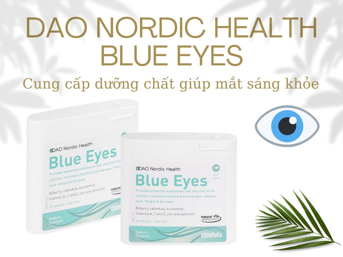 DAO Nordic Health Blue Eyes 7 DAO Nordic Health Blue Eyes hỗ trợ giảm mỏi mắt, khô mắt