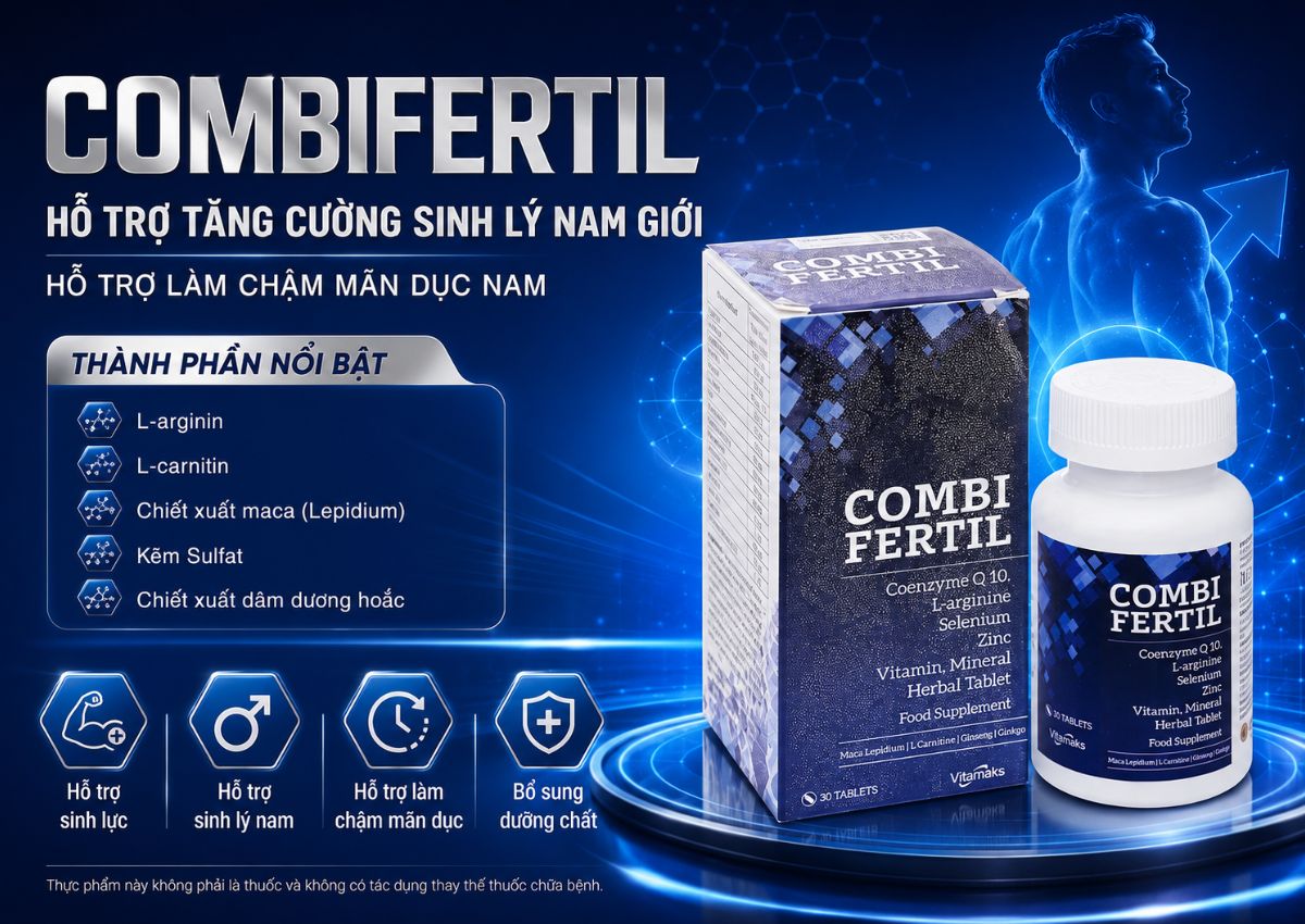 Combifertil 11 Combifertil hỗ trợ tăng cường sinh lực, cải thiện sức khoẻ sinh lý cho phái mạnh