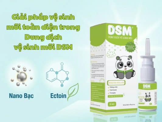 Giải pháp vệ sinh mũi toàn diện trong Dung dịch vệ sinh mũi DSM