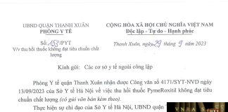 Công văn số 153/PYT Phòng y tế quận Thanh Xuân ngày 29 tháng 09 năm 2023 của Sở y tế Hà Nội về việc thu hồi thuốc PymeRoxitil không đạt tiêu chuẩn chất lượng