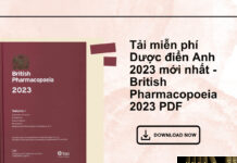 Tải miễn phí PDF Dược Điển Anh 2023 mới nhất – British Pharmacopoeia 2023 PDF Tải miễn phí Dược điển Anh