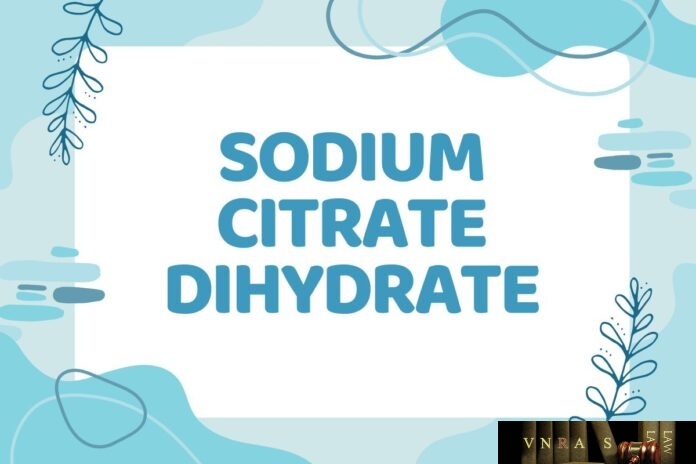 sodium-citrate-dihydrate-1 Sodium Citrate Dihydrate