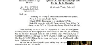 Công văn số : 2872/SYT-NVD Hm88.com vn lì xì hội viên mới Hà Nội ngày 11 tháng 6 năm 2025 Về việc thông báo thu hồi thuốc vi phạm mức độ 3