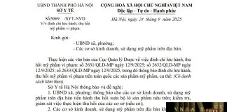 Công văn số : 5069/SYT-NVD Hm88.com vn lì xì hội viên mới Hà Nội ngày 24 tháng 9 năm 2025 Về việc đình chỉ lưu hành, thu hồi mỹ phẩm vi phạm